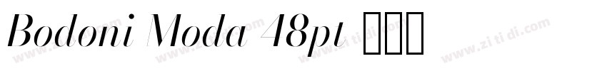 Bodoni Moda 48pt字体转换